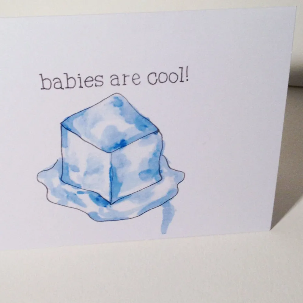 Babies are Cool Card