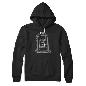 Delete My Browser History Hoodie