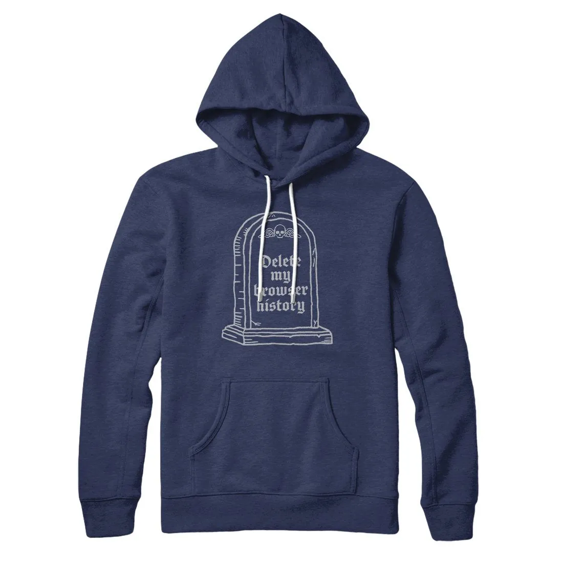 Delete My Browser History Hoodie