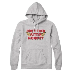 Don't Feed After Midnight Hoodie
