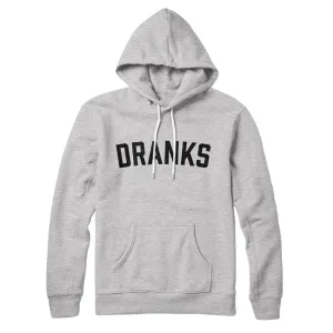 Dranks Hoodie