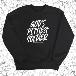 God's Pettiest Soldier Unisex Sweatshirt