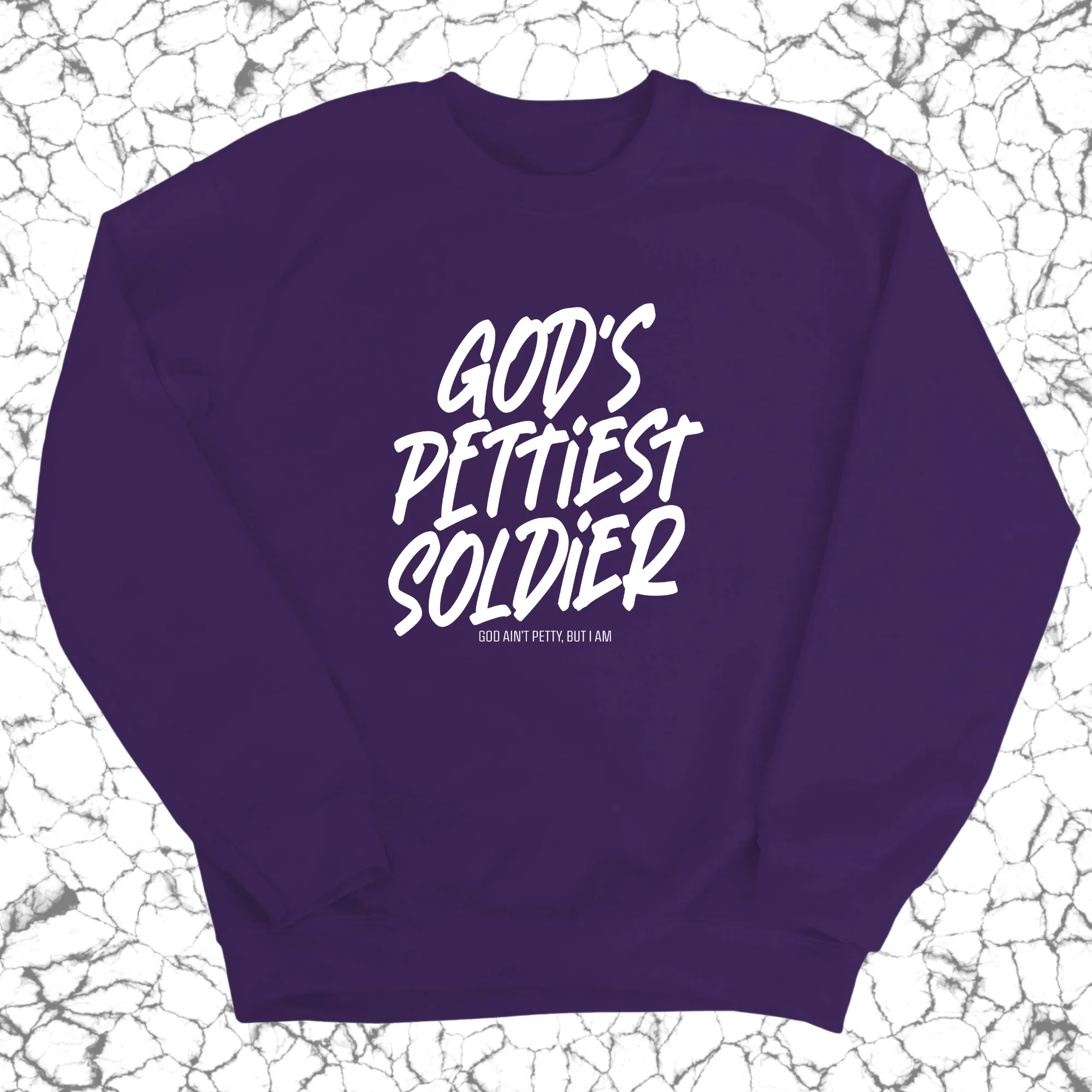 God's Pettiest Soldier Unisex Sweatshirt