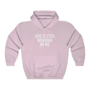 He's still Working - Unisex Heavy Blend™ Hooded Sweatshirt
