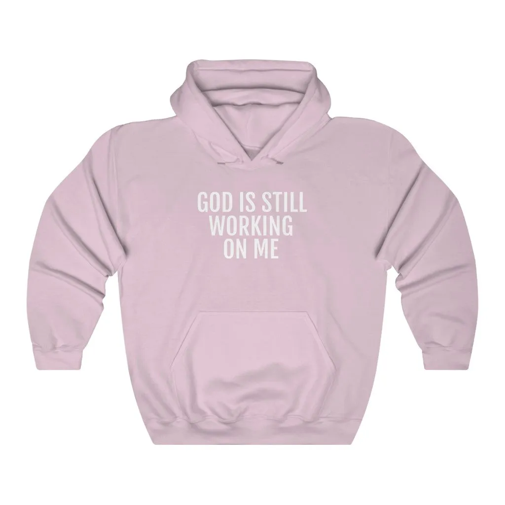He's still Working - Unisex Heavy Blend™ Hooded Sweatshirt