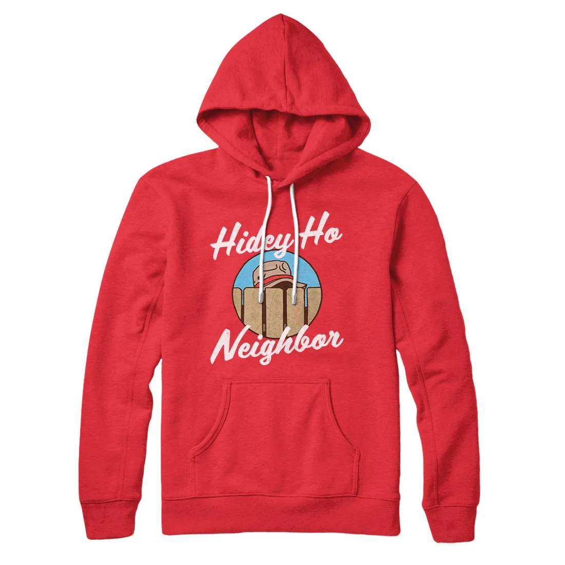 Hidey Ho Neighbor Famous Hoodie