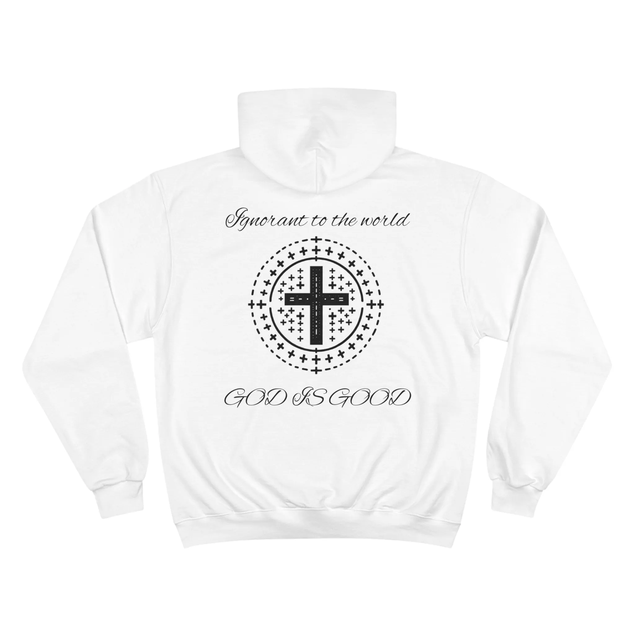 Ignorant Champion Hoodie