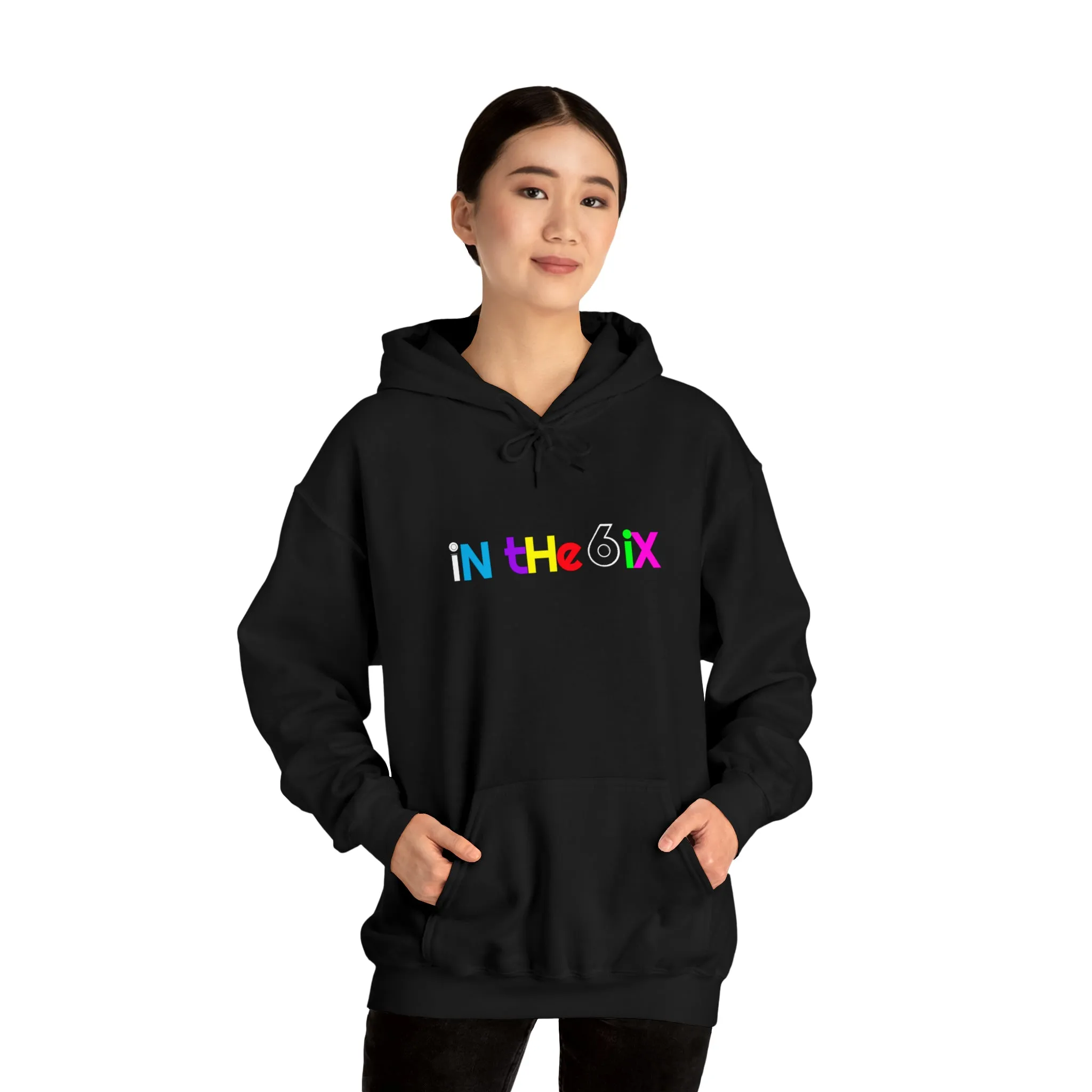 In the 6ix Adult Hoodie