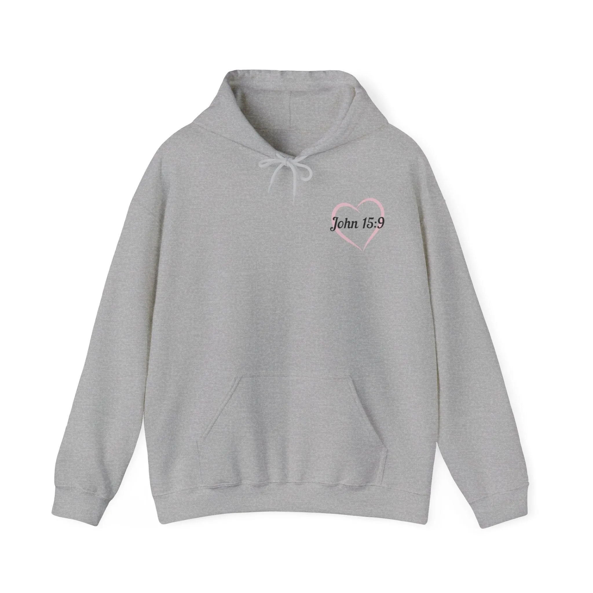 John 15:9 Hoodie