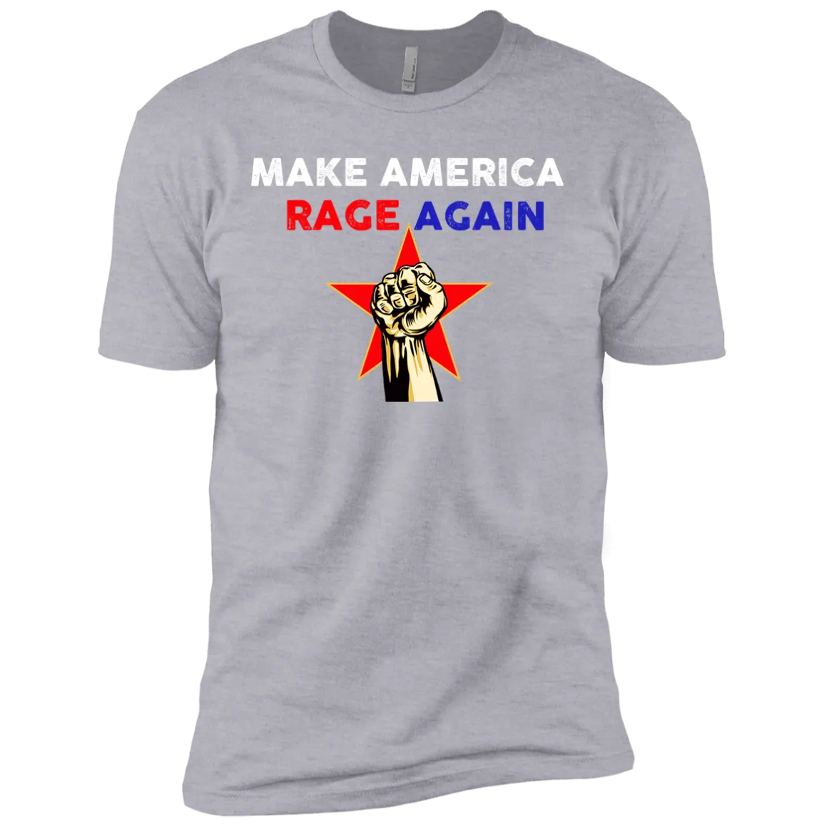 Make America Rage Again Shirts/Hoodies