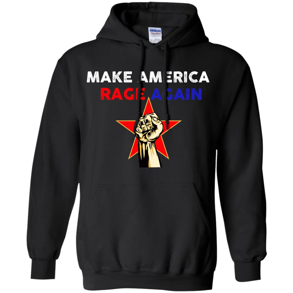 Make America Rage Again Shirts/Hoodies