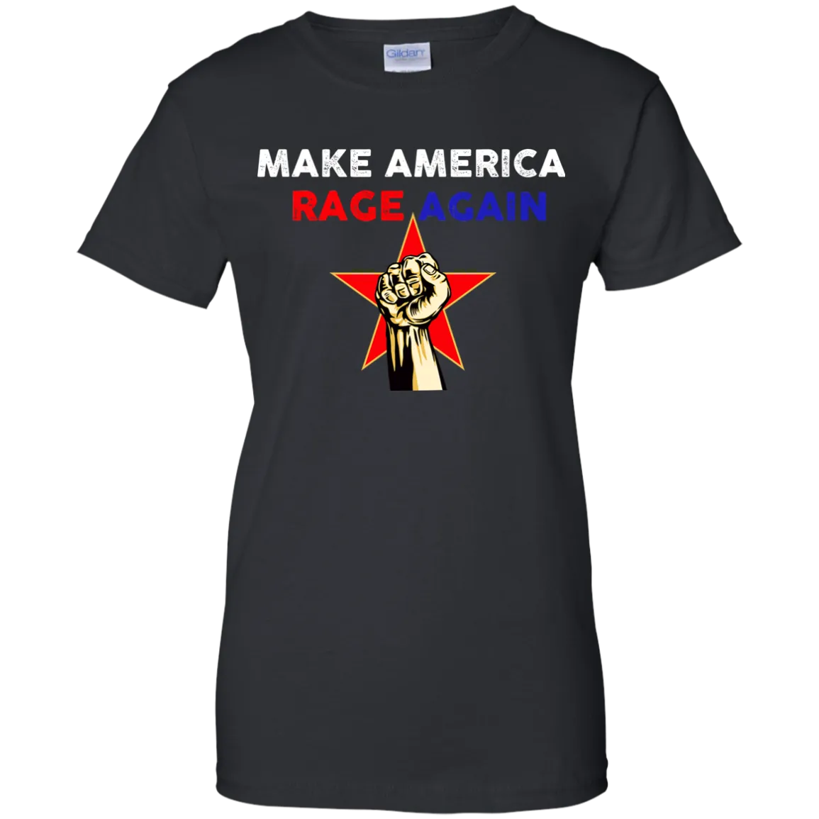 Make America Rage Again Shirts/Hoodies