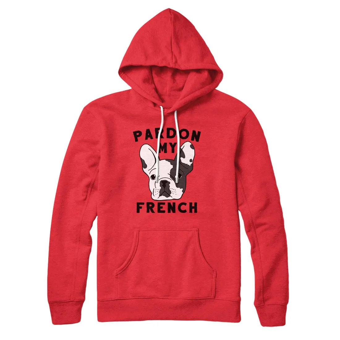 Pardon My French Hoodie