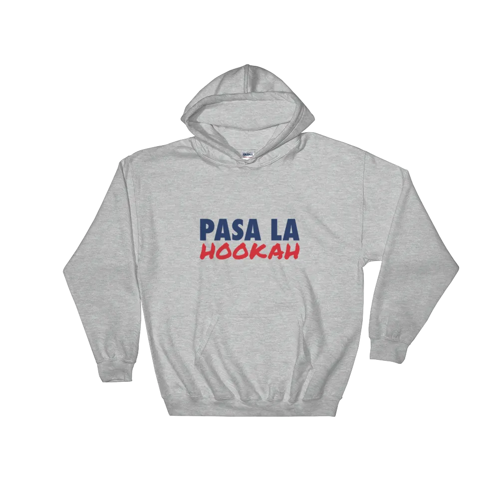 Pasa La Hookah Unisex Hoodie