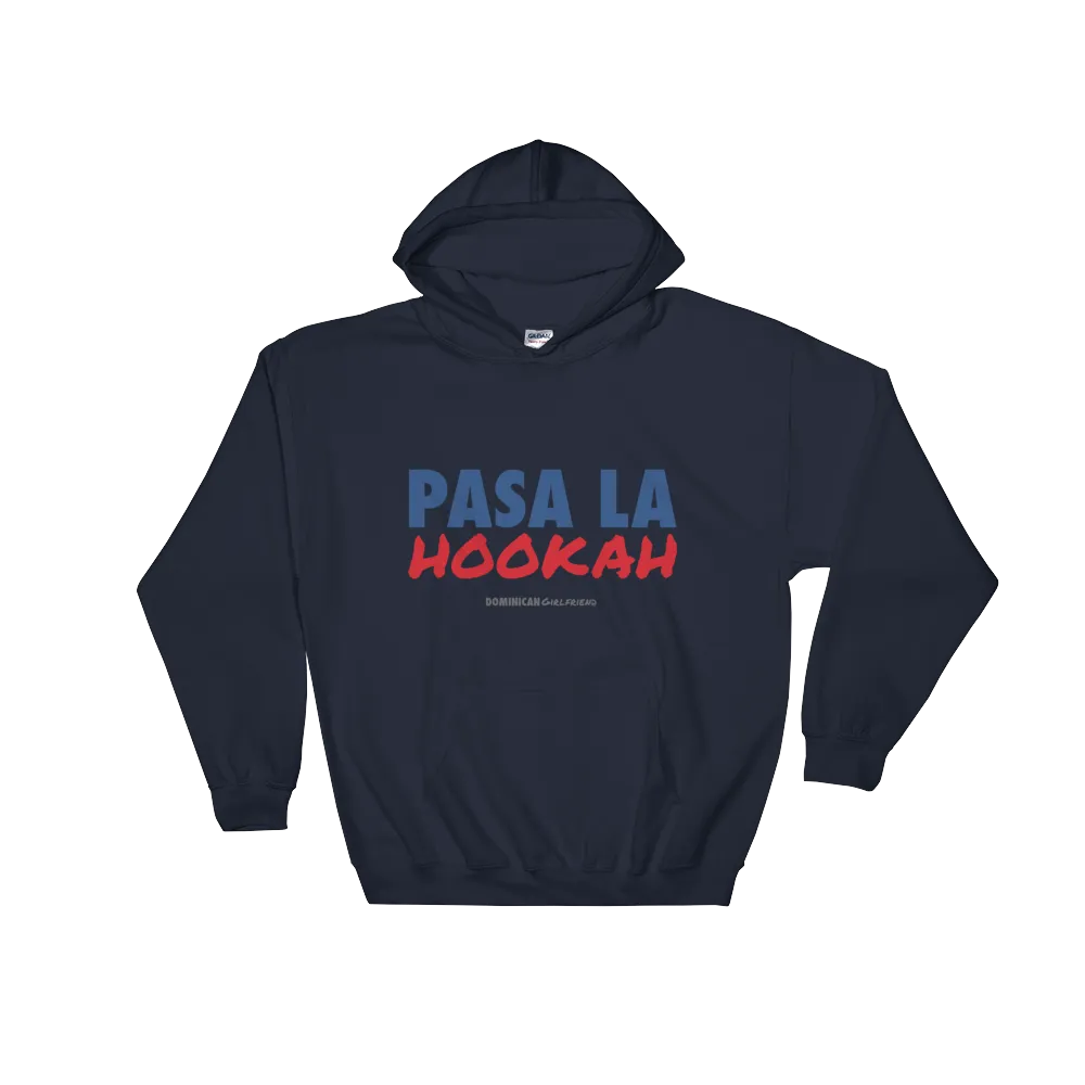 Pasa La Hookah Unisex Hoodie