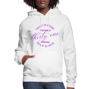 Proverbs 31 Woman Help Is Here Women's Hoodie (Purple Text)