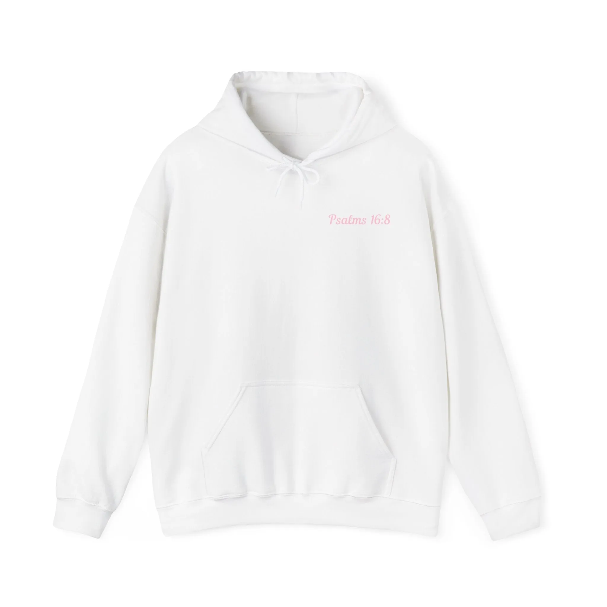 Psalms 16:8 Hoodie