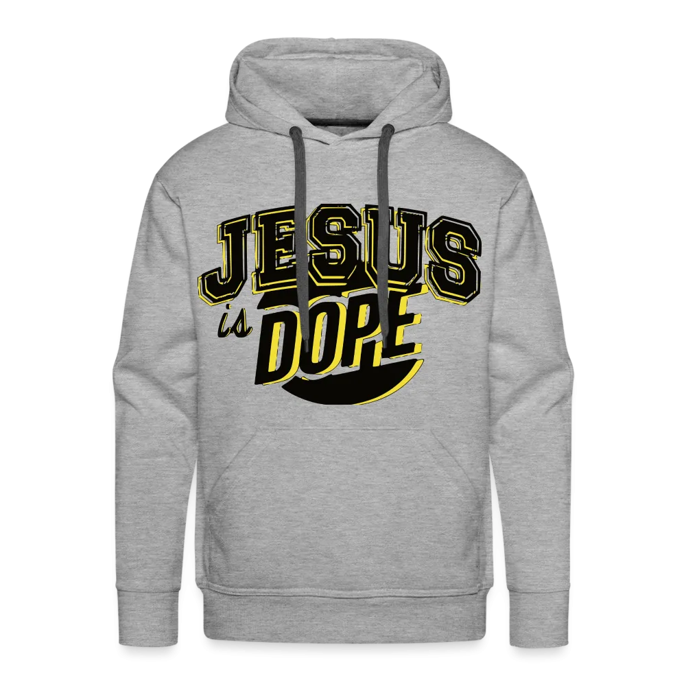 "Jesus Is Dope"  Hoodie