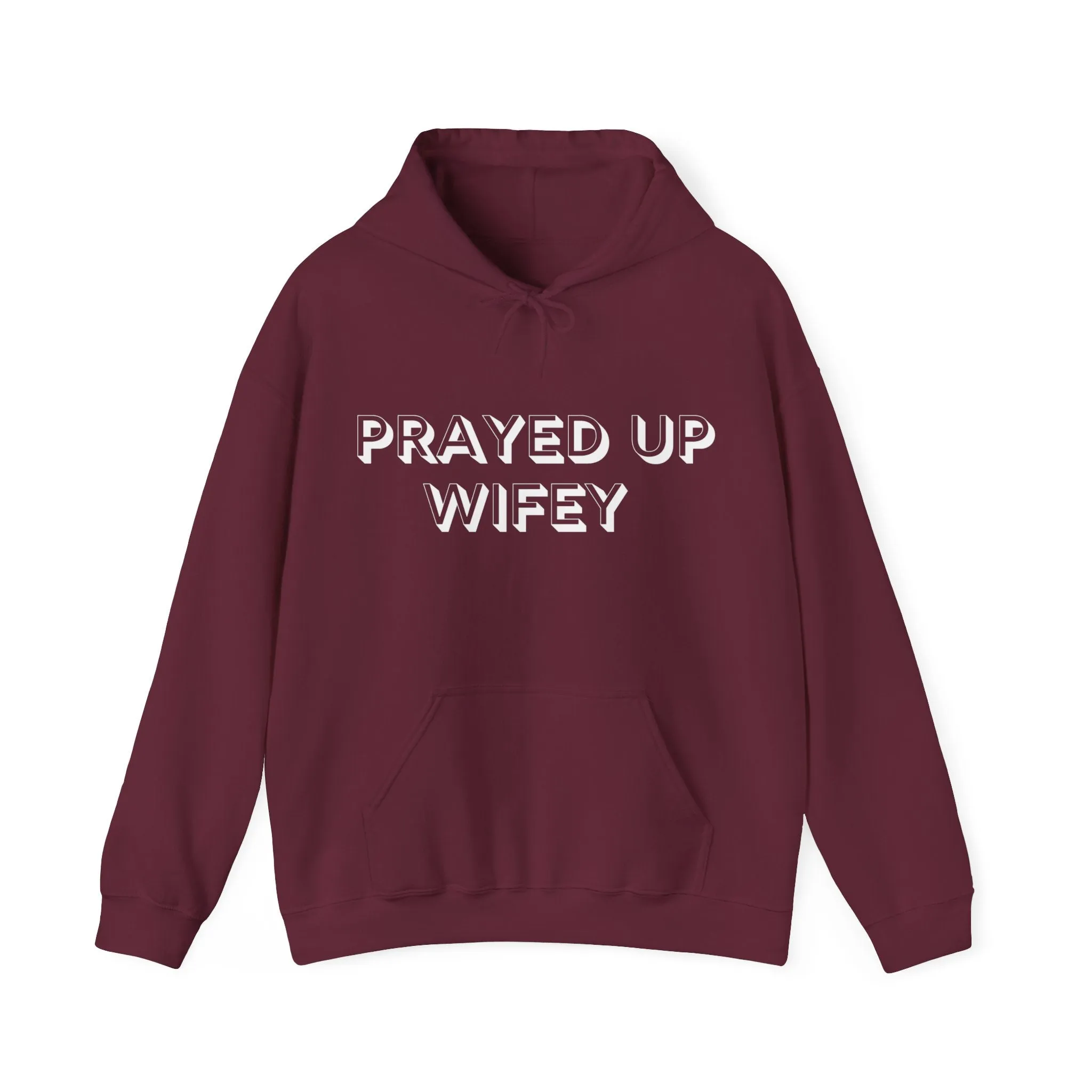 "Prayed Up Wifey" Hoodie