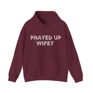 "Prayed Up Wifey" Hoodie
