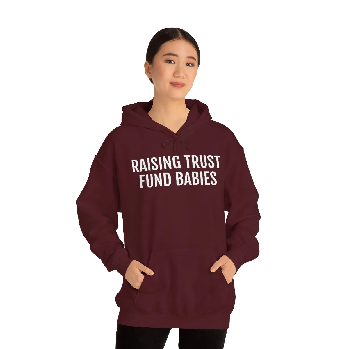 Raising Trust Fund Babies - Unisex Heavy Blend™ Hooded Sweatshirt