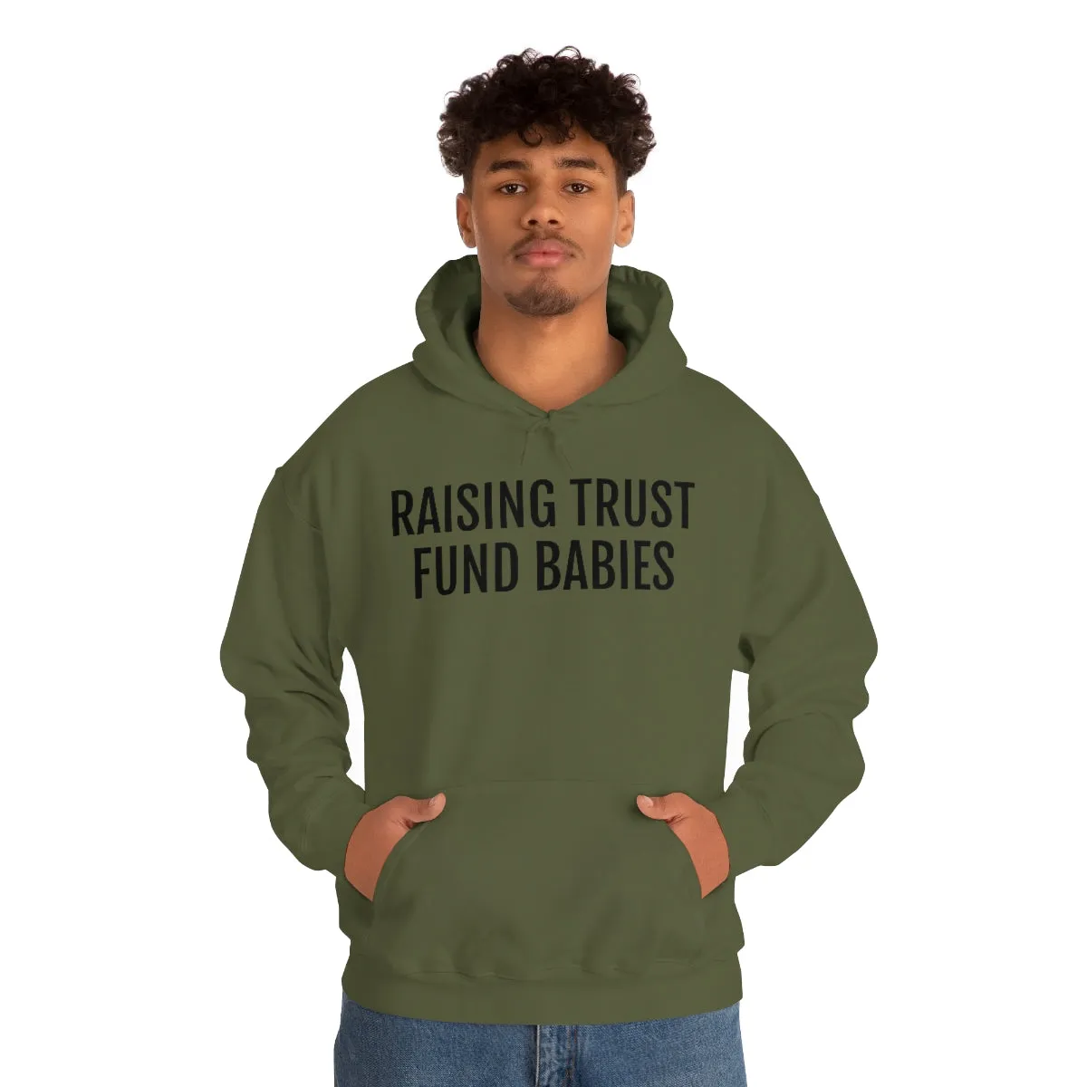 Raising Trust Fund Babies - Unisex Heavy Blend™ Hooded Sweatshirt