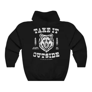 Take It Outside Hoodie