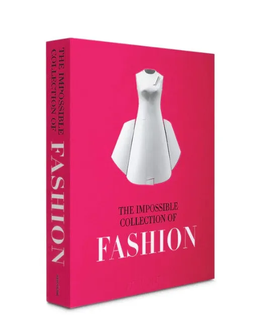 The Impossible Collection of Fashion