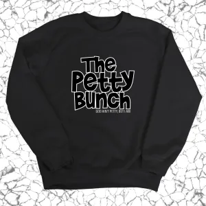 The Petty Bunch Unisex Sweatshirt