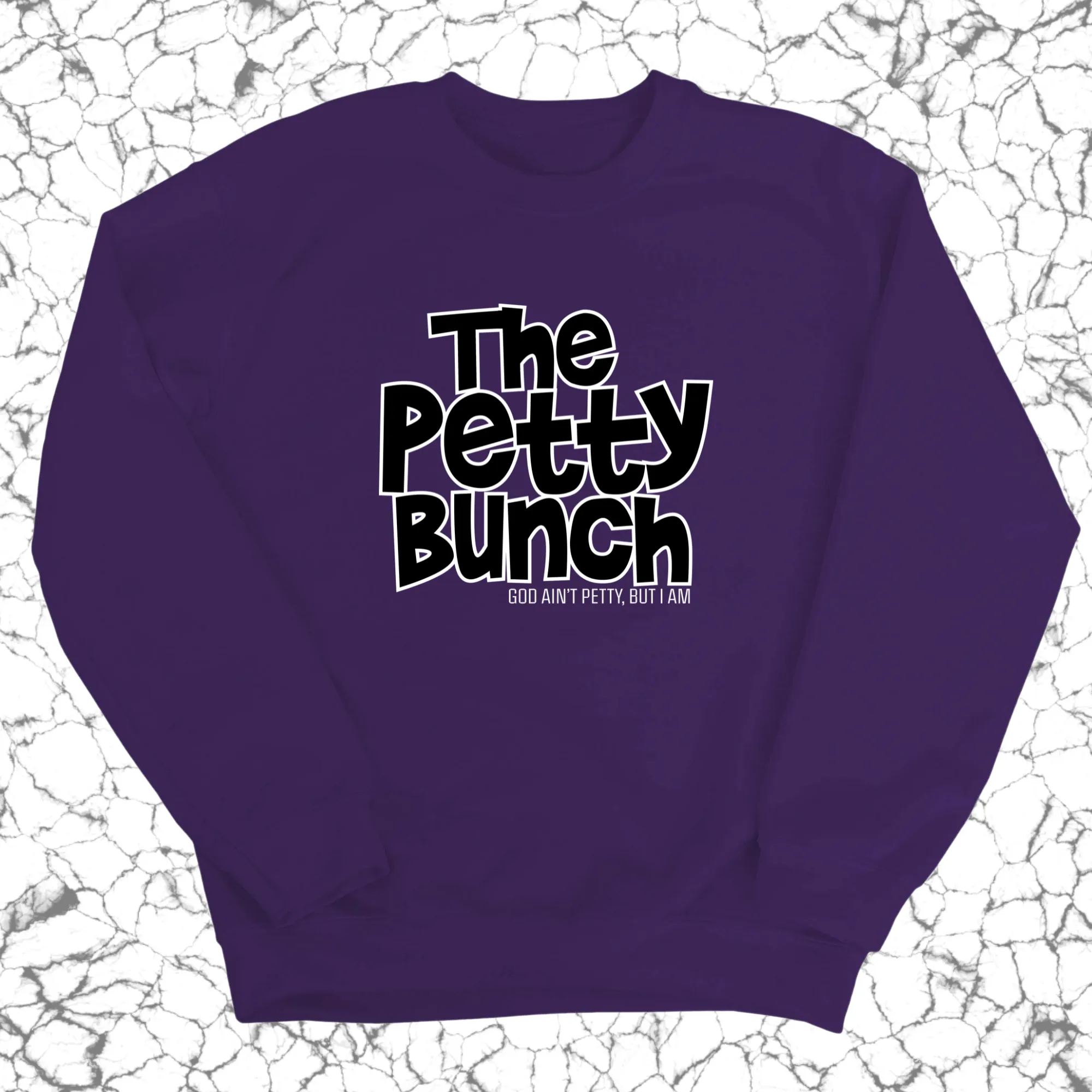 The Petty Bunch Unisex Sweatshirt