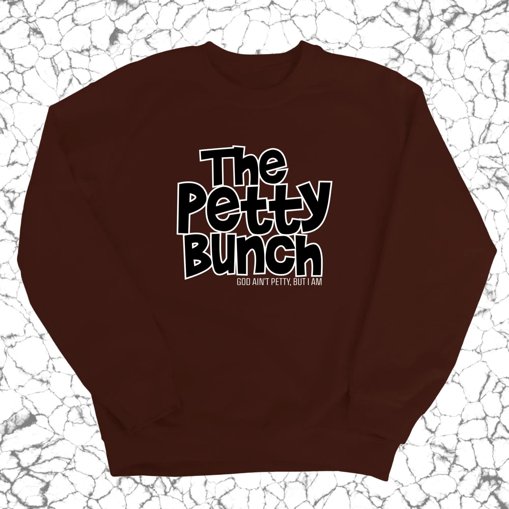 The Petty Bunch Unisex Sweatshirt