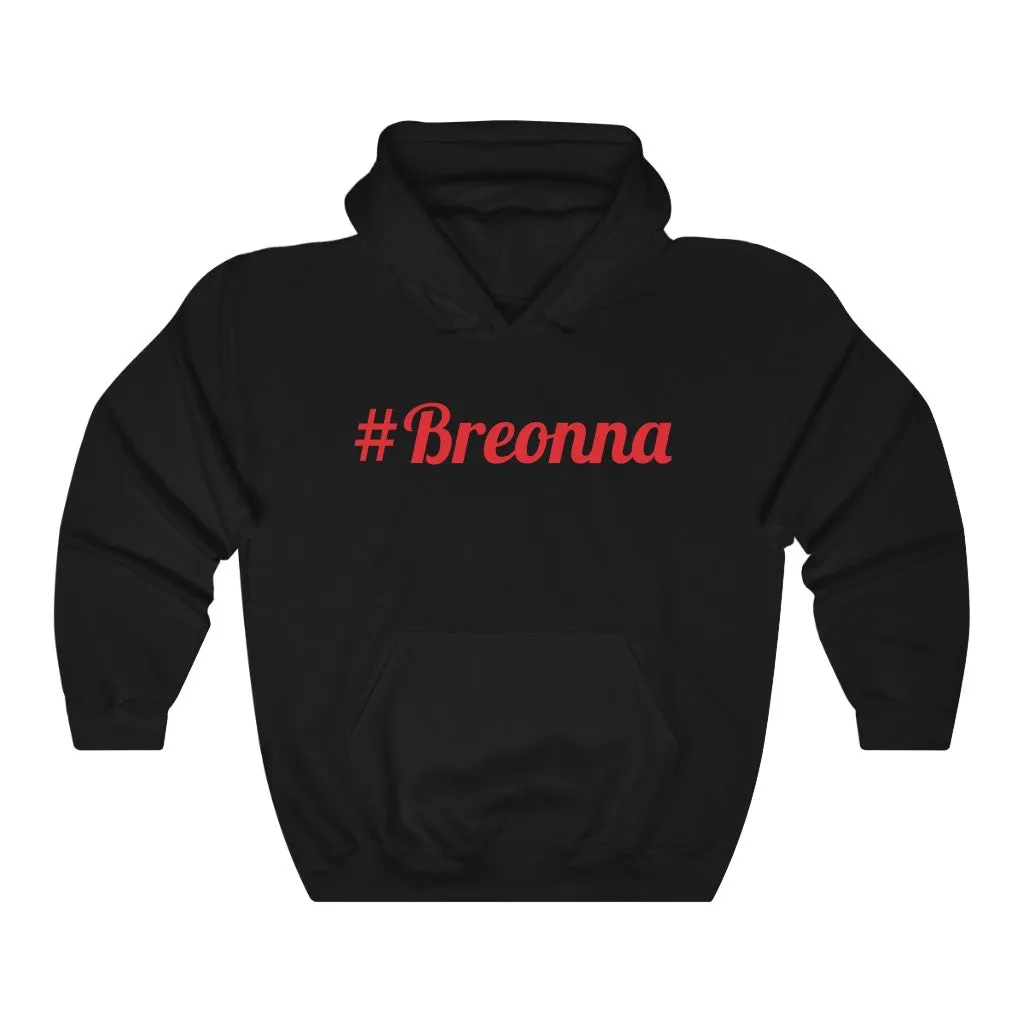 Unisex "#Breonna Heavy Blend™ Hooded Sweatshirt