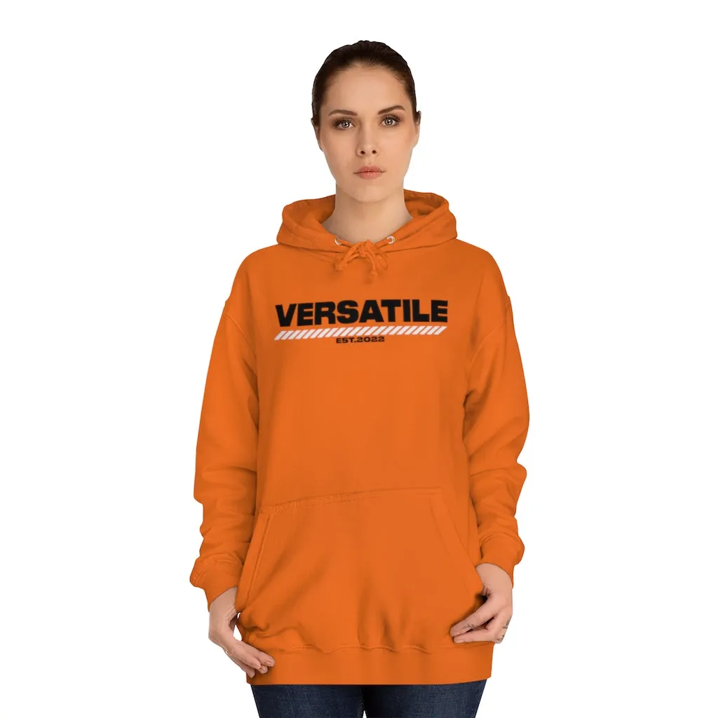 Versatile Life Hoodie