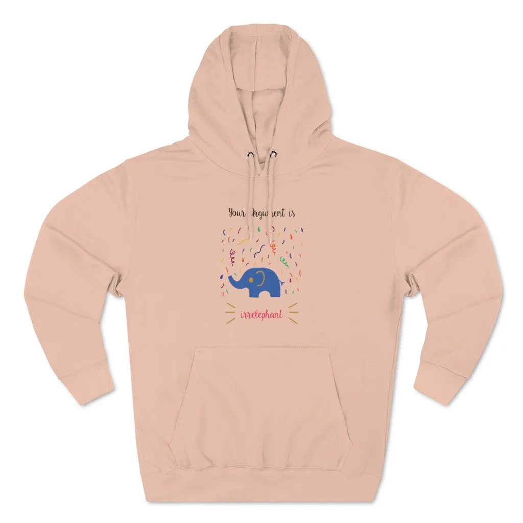 Your argument is irrelephant Unisex French Terry Hoodie