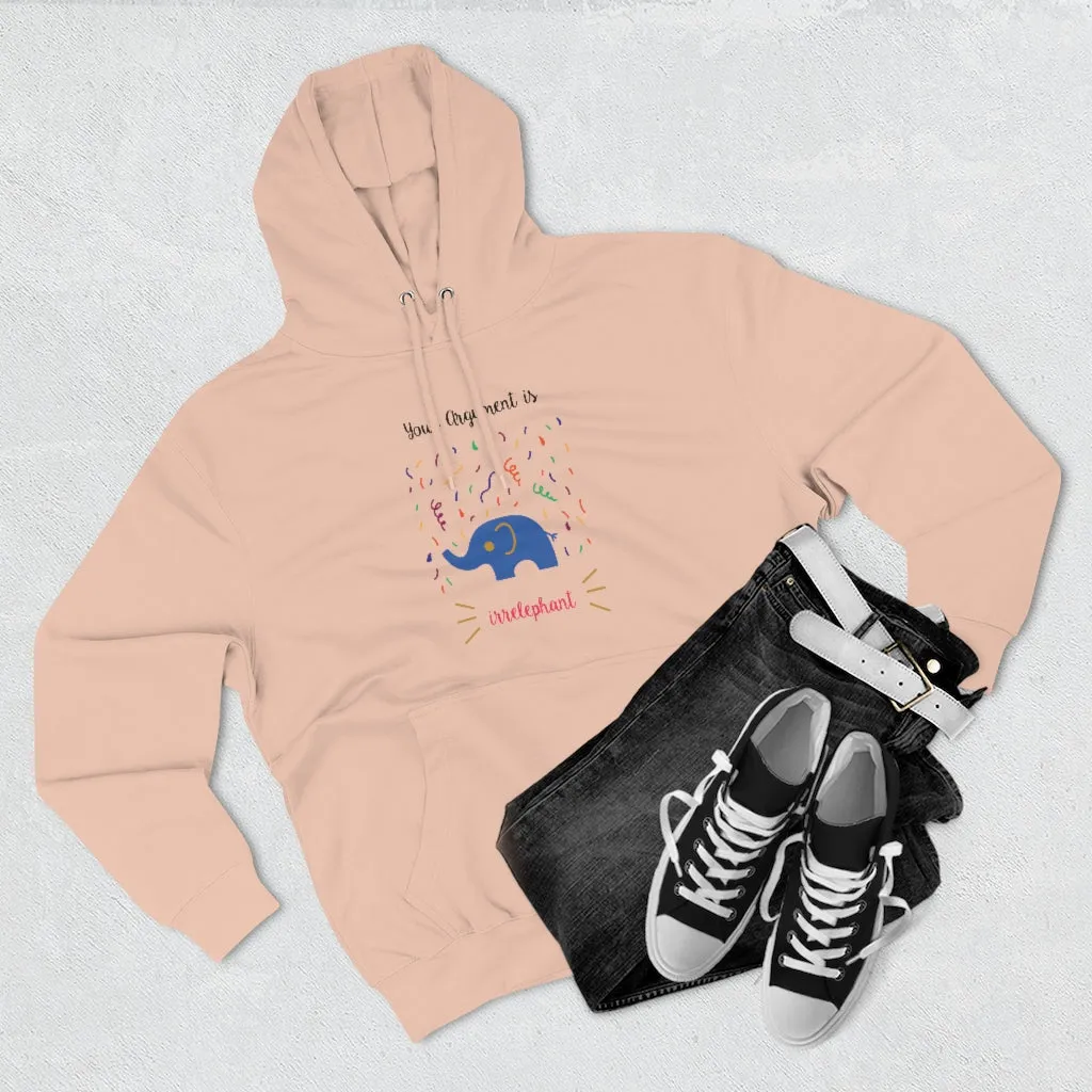 Your argument is irrelephant Unisex French Terry Hoodie