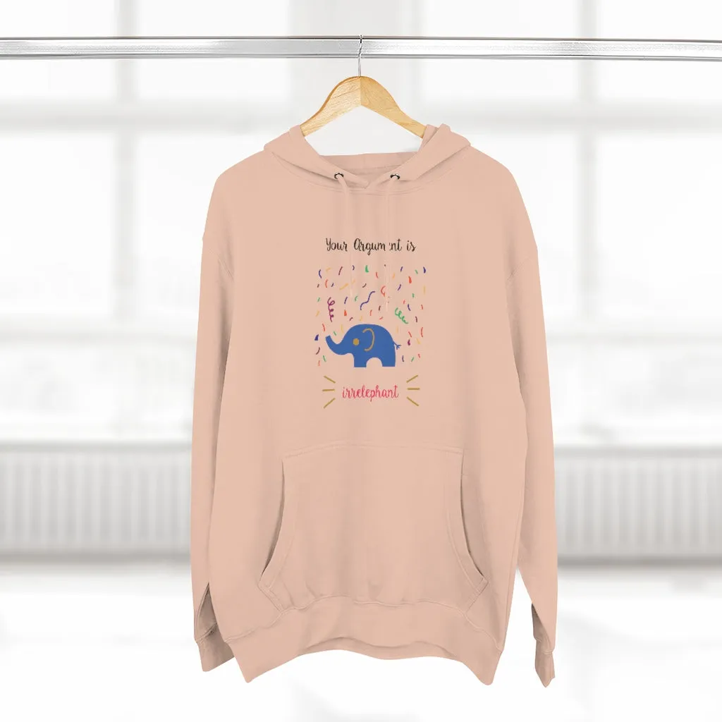 Your argument is irrelephant Unisex French Terry Hoodie